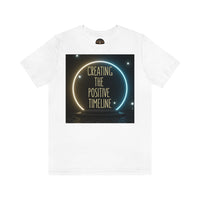 Positive Timeline Unisex Jersey Short Sleeve Tee