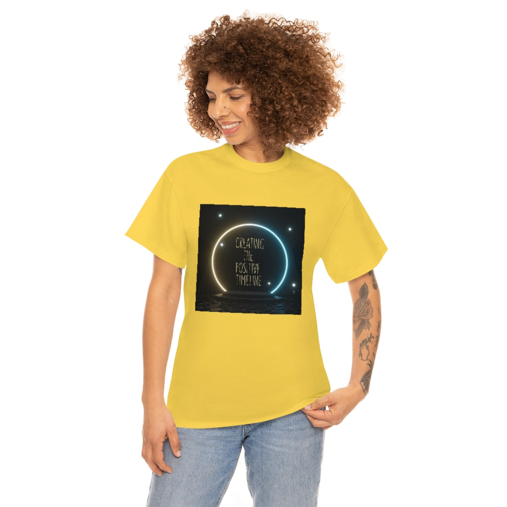 Creating The Positive Timeline Unisex Heavy Cotton Tee
